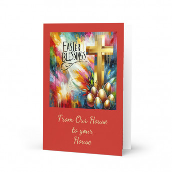 Easter Card - from our house to your house